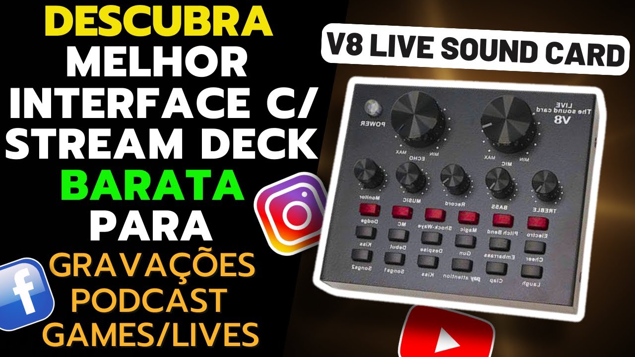 Descubra Como usar a Interface V8 Live Sound Card / Stream Deck