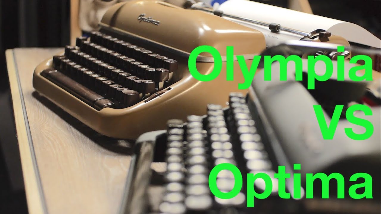Typewriter Video Series -- Episode 267: Optima Super Versus Olympia SM3