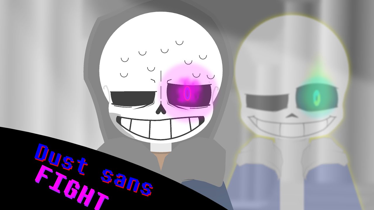 Dust sans Fight [SCRAPPED]
