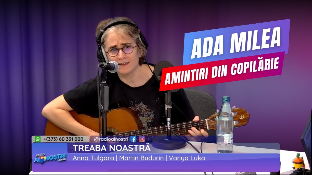 Ada Milea - Cireșele / Amintiri din Copilărie (LIVE @ Radio Ai Noștri) #TreabaNoastră