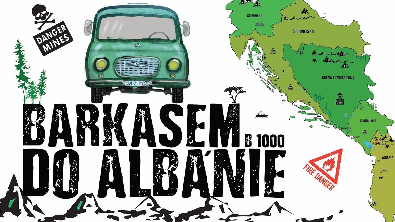 Barkasem do Albánie (Barkas B1000)