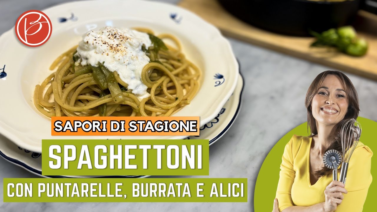 Spaghettoni con puntarelle, burrata e alici - Benedetta Parodi Official