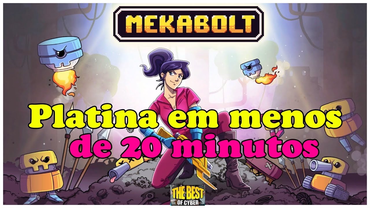 MEKABOLT - Passo a passo para pegar a platina em menos de 20 minutos (PS4 e PS Vita)
