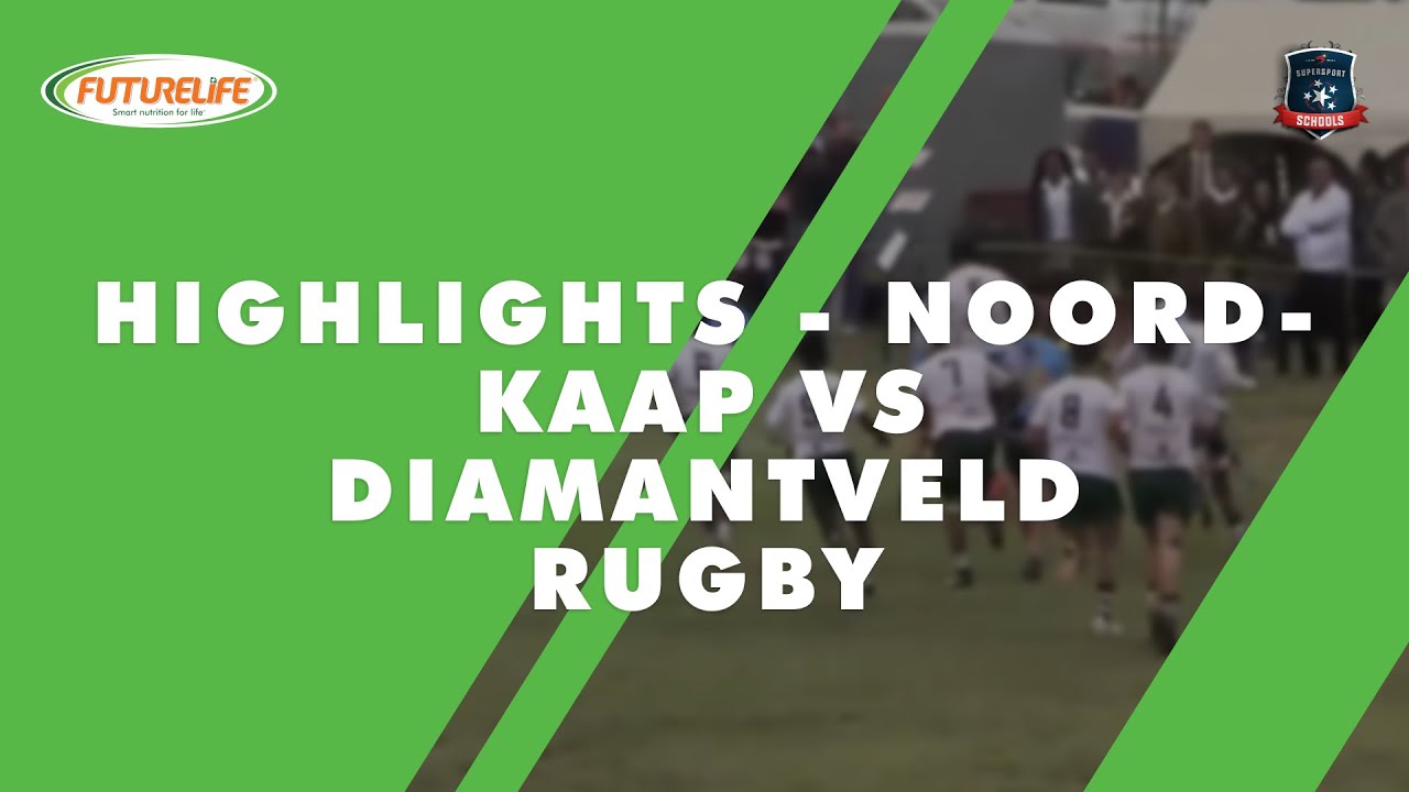 Noord Kaap vs Diamantveld | 1st XV Rugby