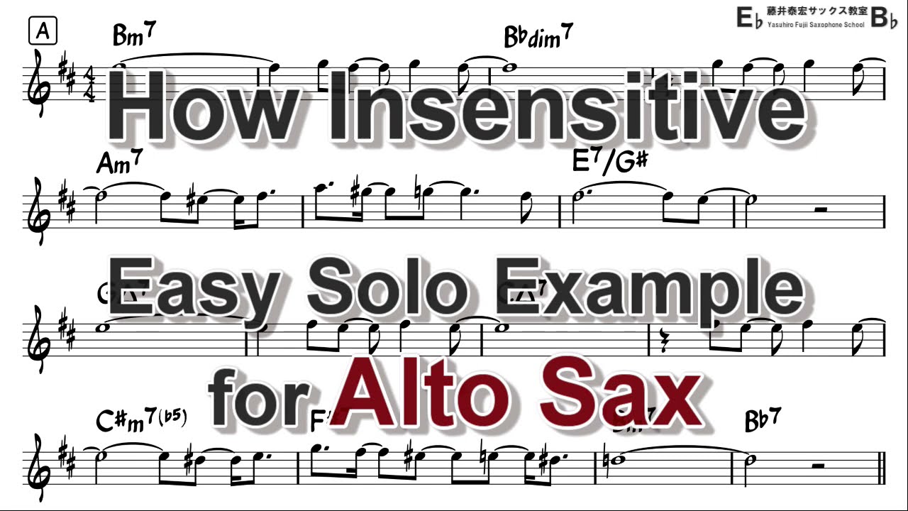How Insensitive (Insensatez) - Easy Solo Example for Alto Sax