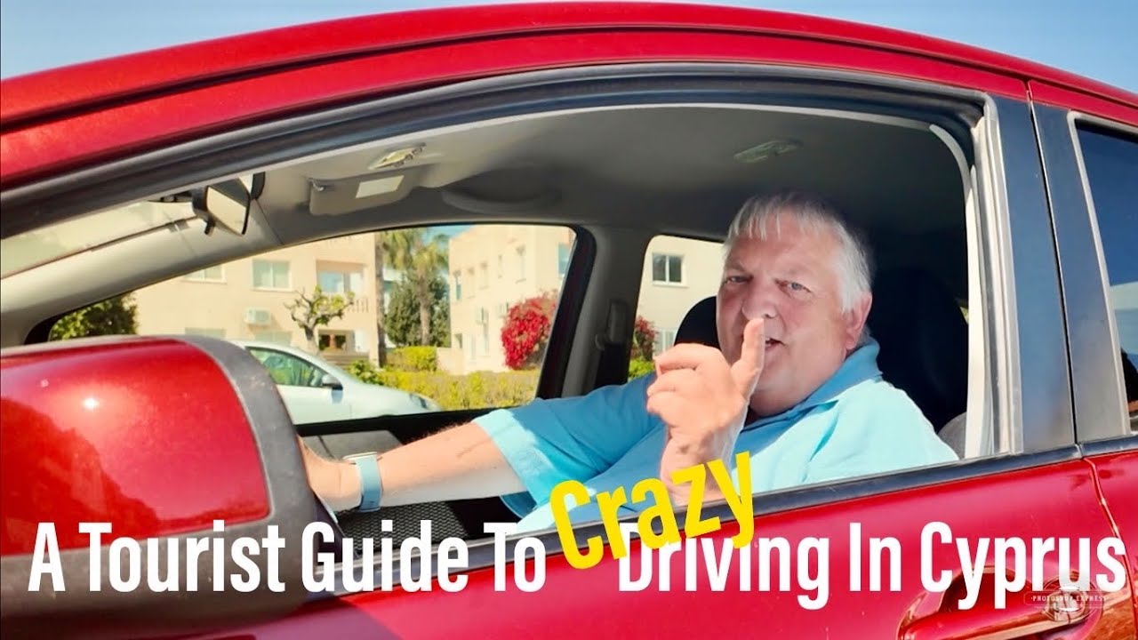 Cyprus Driving For Tourists - A Tongue In Cheek Guide To Save Your Nerves lol