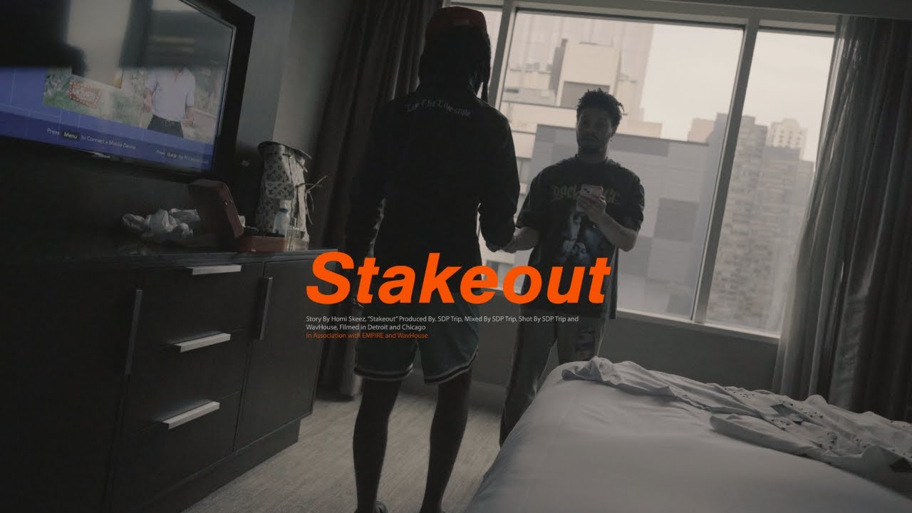 Homi Skeez - Stakeout (Official Video)