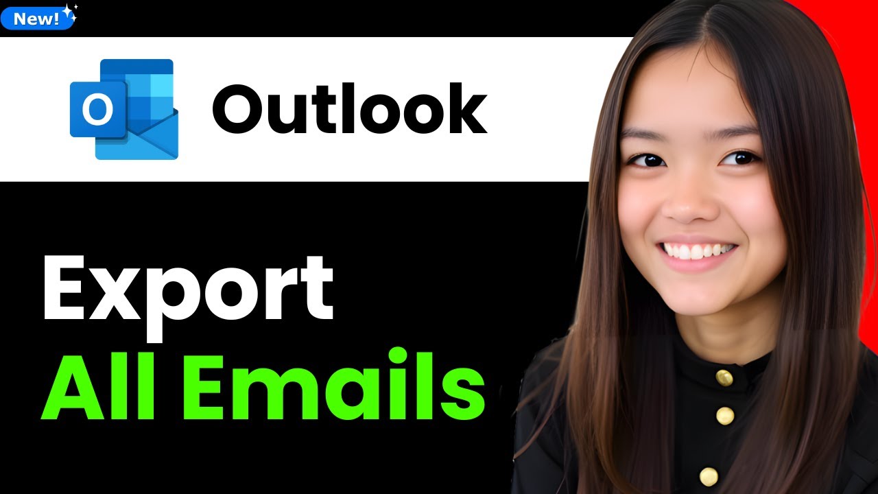 How to Export All Emails From Outlook | Export All Your Emails 2026 (Step By Step)