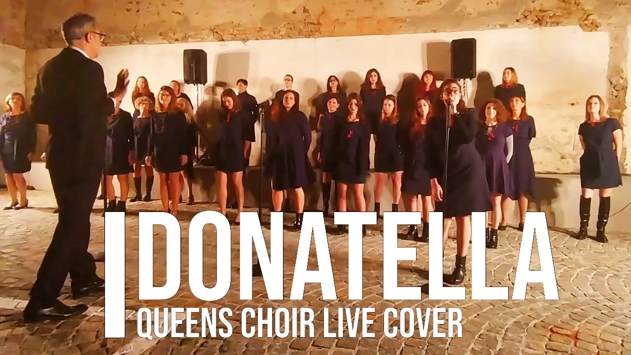 Donatella - Cover a 4 Voci - Queens Choir Live