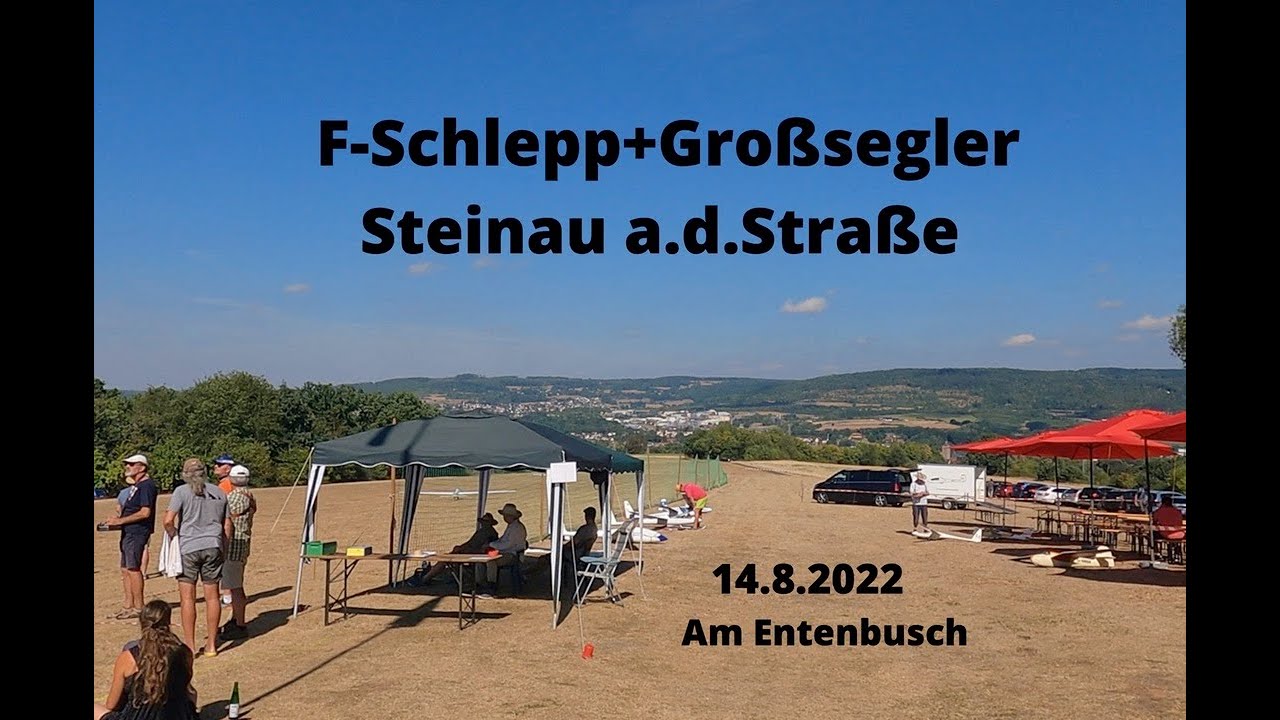 F-Schlepp-Großseglertreffen vom 14.8.2022 bei der SFG Steinau a.d.Straße am Entenbusch + Affenhitze!