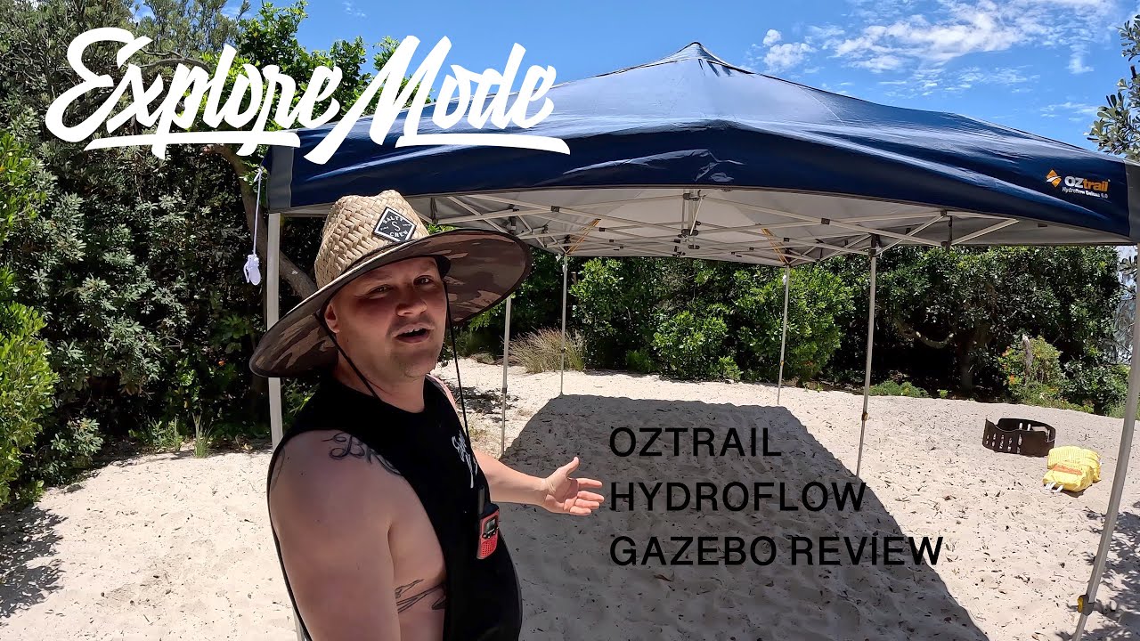 Oztrail Hydroflow Deluxe 6.0 Gazebo Review