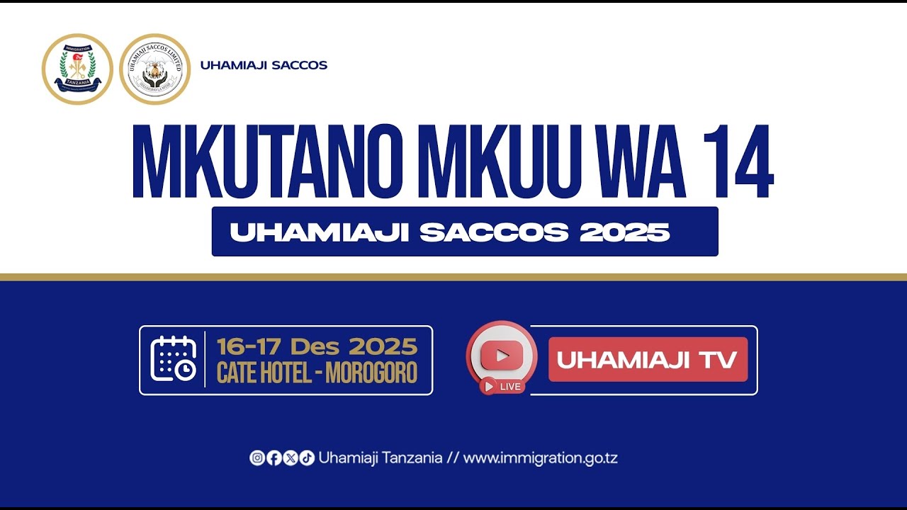 SEHEMU YA PILI: MKUTANO MKUU WA 14 UHAMIAJI SACCOS 2025