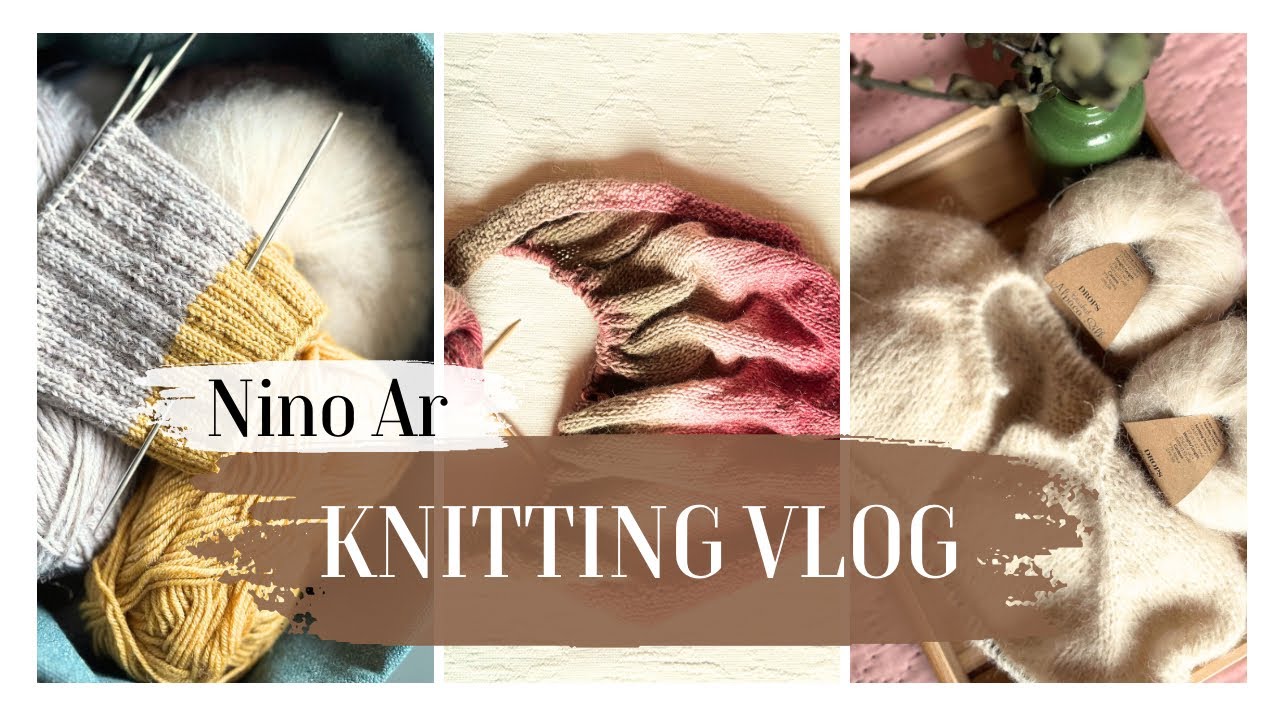 Вязальный влог 3/2025🧶Новые весенние процессы🌷Готовое🌿Покупки на день рождения #вязальныйвлог #влог