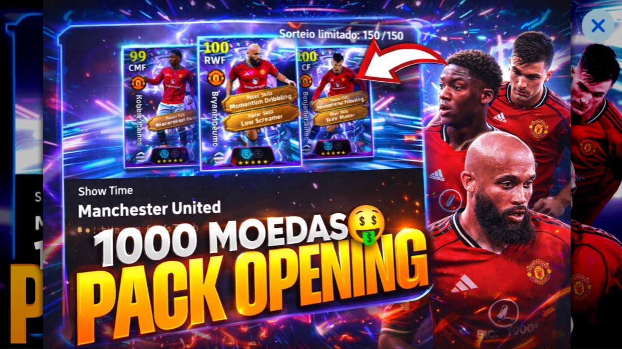 GASTEI 1000 MOEDAS 🤑 PACK OPENING na BOX do MANCHESTER UNITED SHOWTIME👀 EFOOTBALL 2026 MOBILE