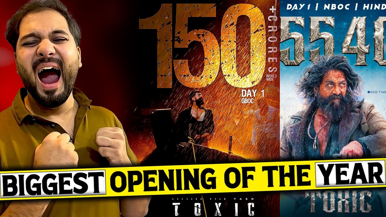 Toxic Official Worldwide Box Office Collection | Toxic Day 1 Box Office Collection India