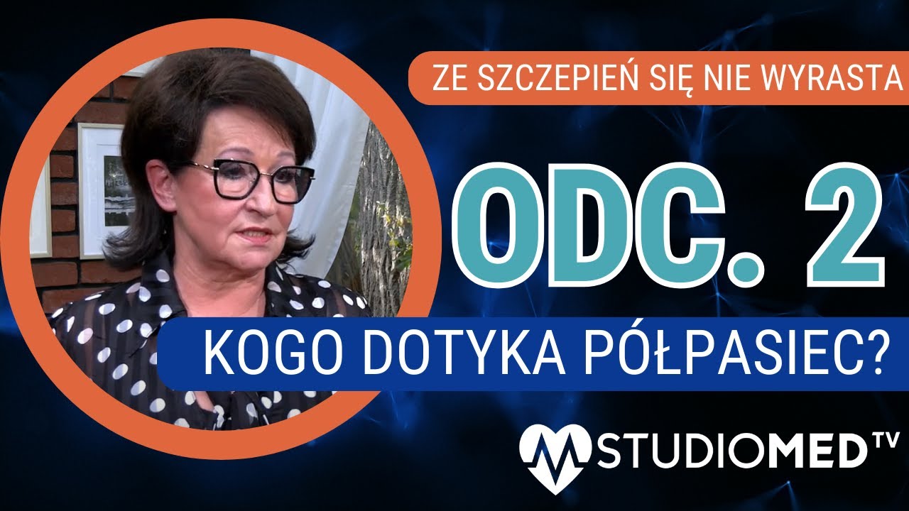 KOGO DOTYKA PÓŁPASIEC?