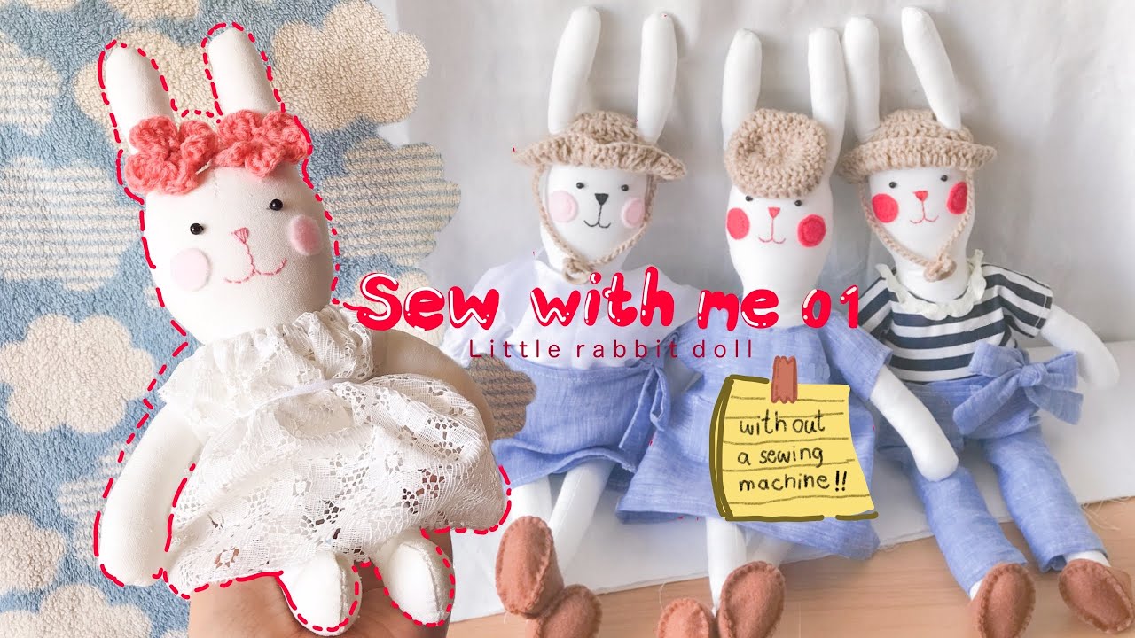 Sew with amlam : เย็บตุ๊กตากระต่ายน้อยด้วยมือ | sewing little rabbit doll (sewing by hand)
