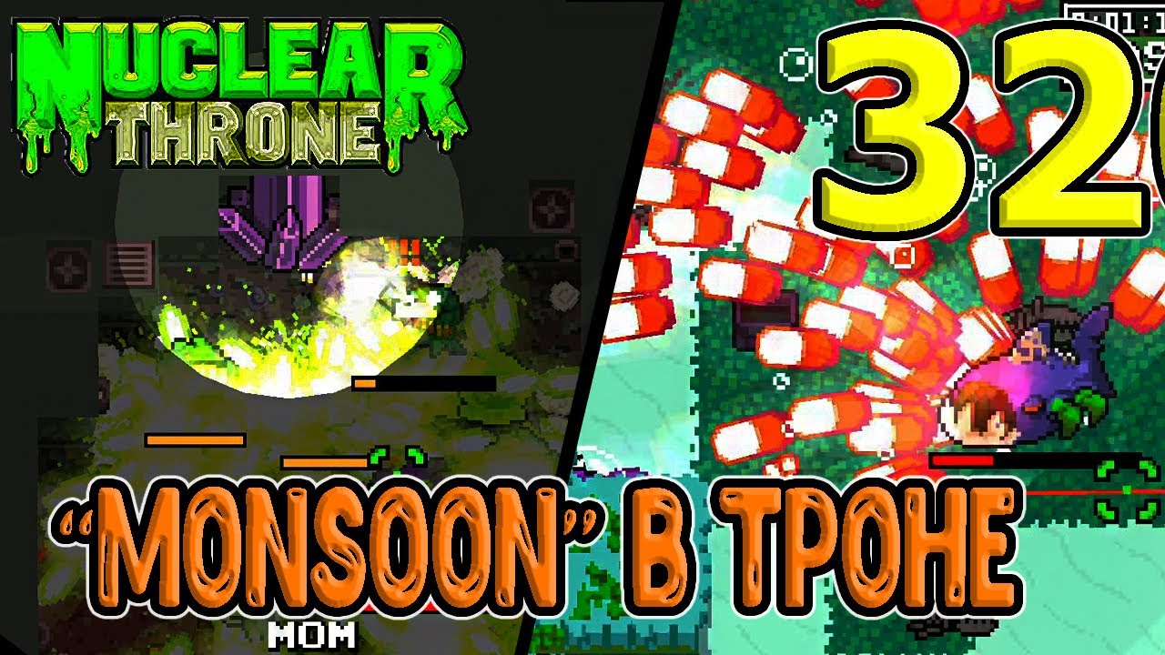 Monsoon? А почему НАСТОЛЬКО сложно? / Risk of Acid Rain mod (RoAR) / NTT / Nuclear Throne моды