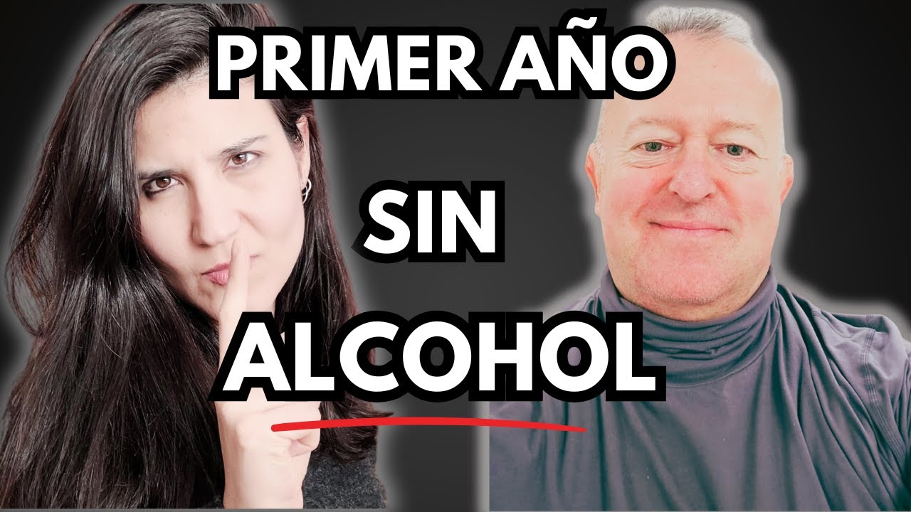 Primer año SIN ALCOHOL - ¿Cómo fue?