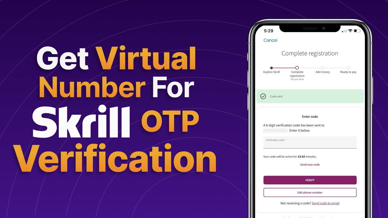 How to Setup A Skrill Account with a Secured Virtual Number ? | OTP Verification