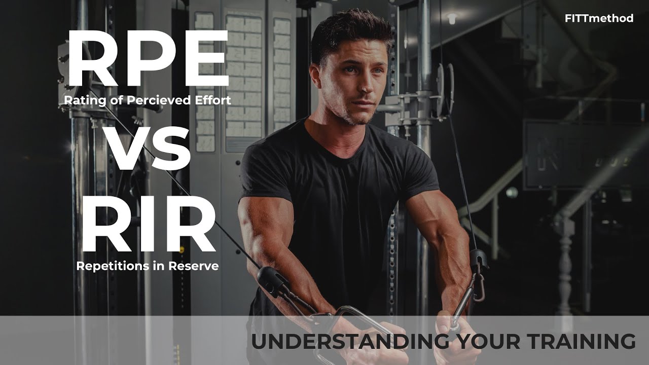 Understanding RIR and RPE