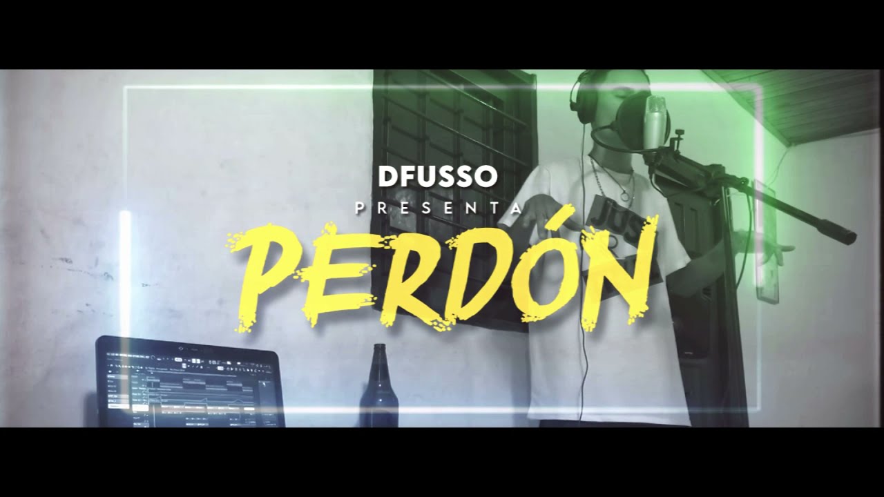 Dfusso - PERD&Oacute;N | VIDEO OFICIAL