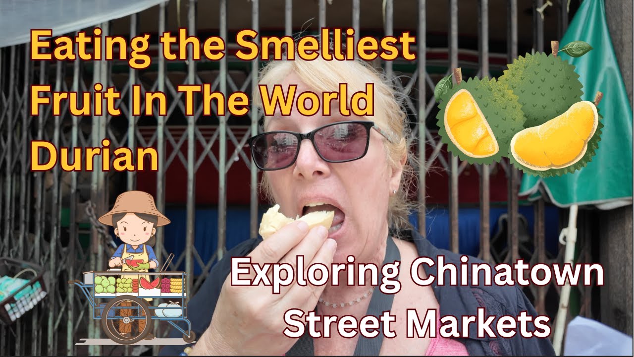 We're eating the world's smelliest fruit, Durian! And exploring Chinatown. #travel