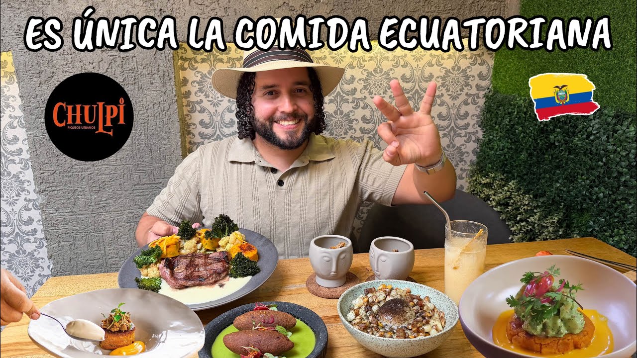Así se COME en ECUADOR🥑| De las MEJORES gastronomías del mundo @chulpiurbano