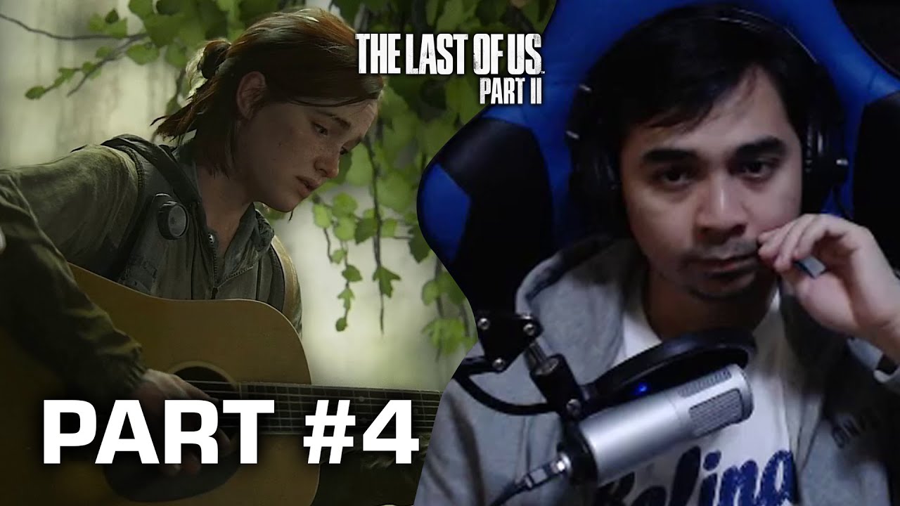 The Last of Us Part II - Full Playthrough - Part 4 (Tagalog/English Commentary)