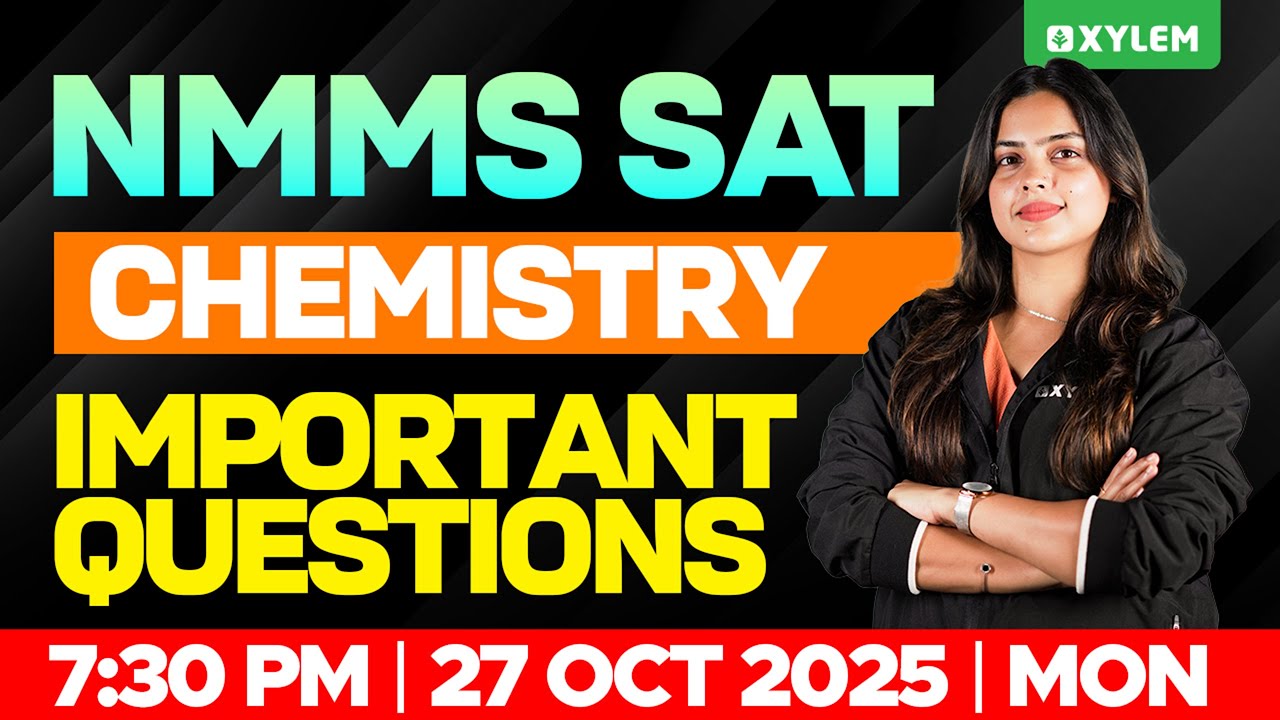NMMS SAT Chemistry | Important Questions | Xylem Class 8