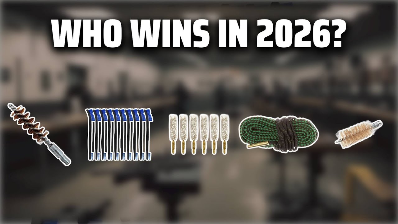 The Top 5 Best 45 Cal Bore Brush in 2026 - Must Watch Before Buying!