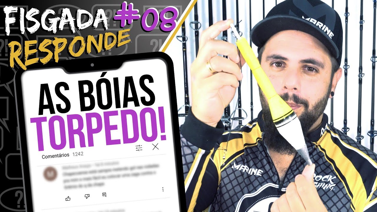 #8 - PESCAR COM BÓIA TORPEDO, VENTO, COMO FISGAR MELHOR... (FISGADA RESPONDE)