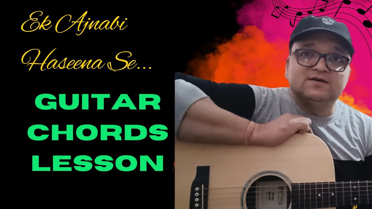 Ek Ajnabee Haseena Se | Ajanabee | Guitar Chords Lesson |  @HridayeshThapa
