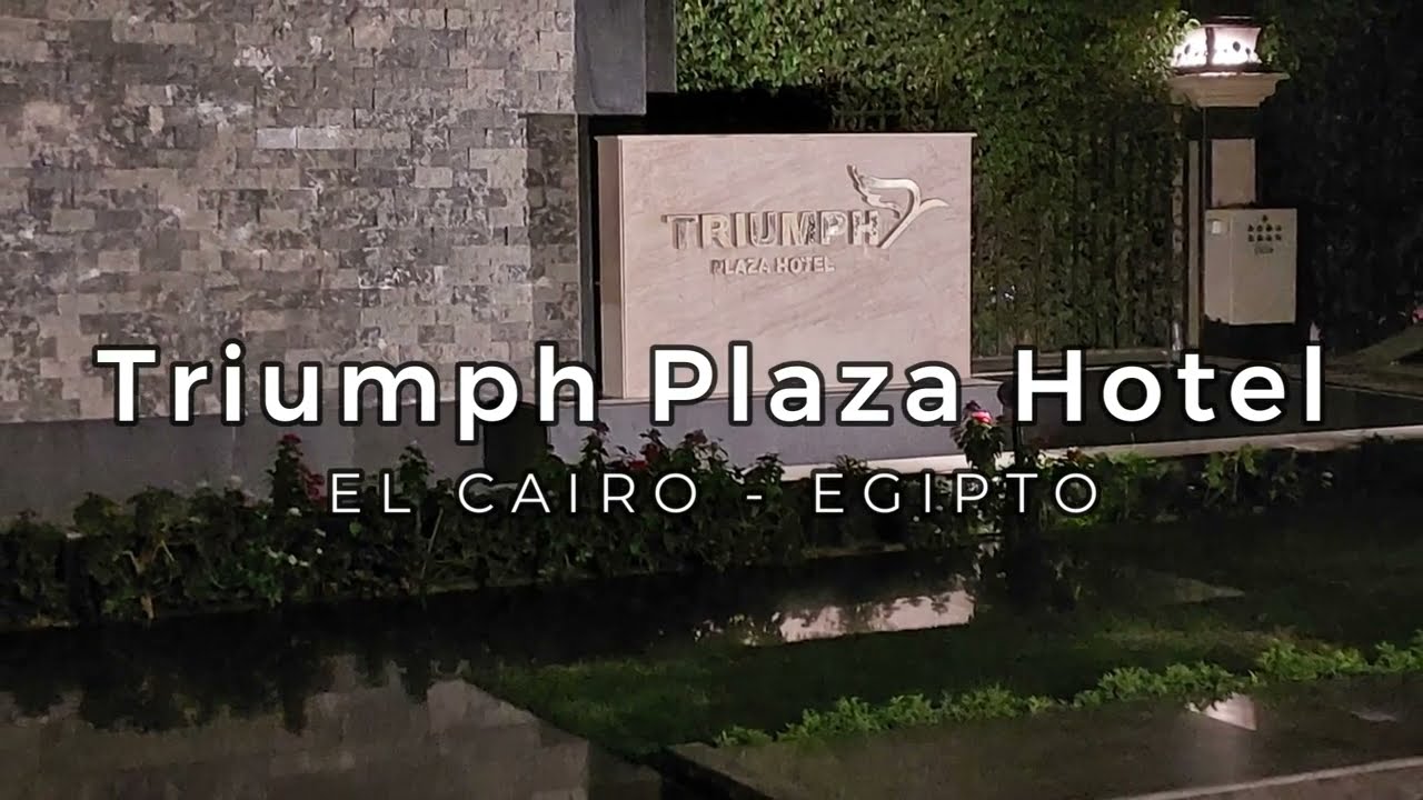 Triumph Plaza Hotel - El Cairo