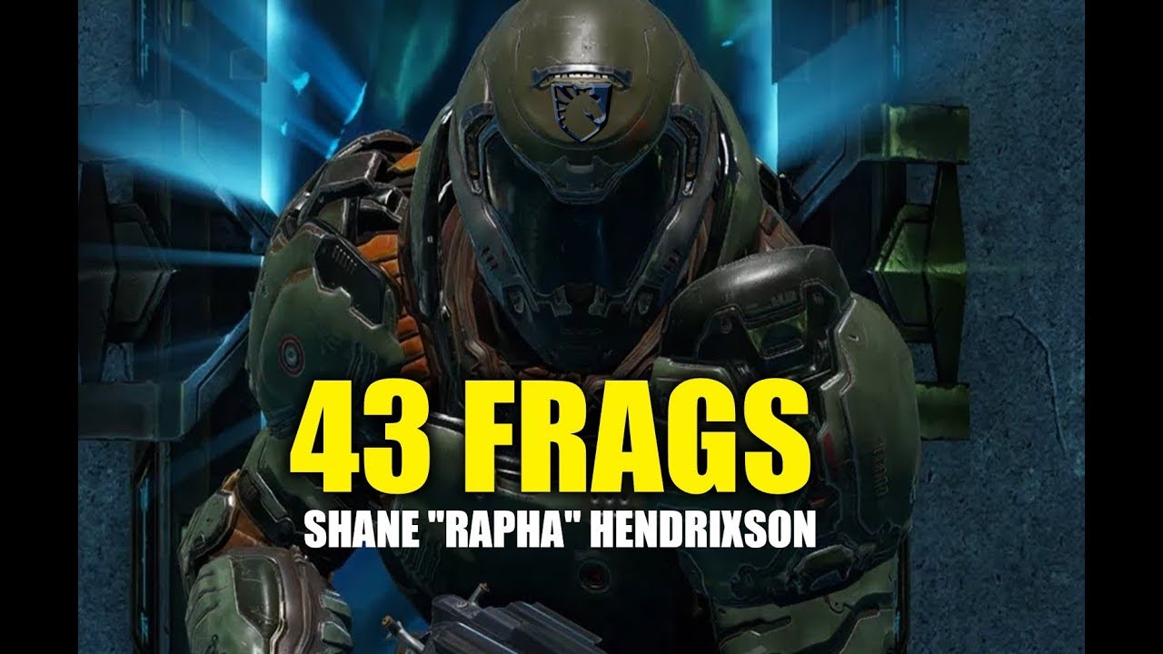Rapha as Doom Slayer - 43 frags in TDM