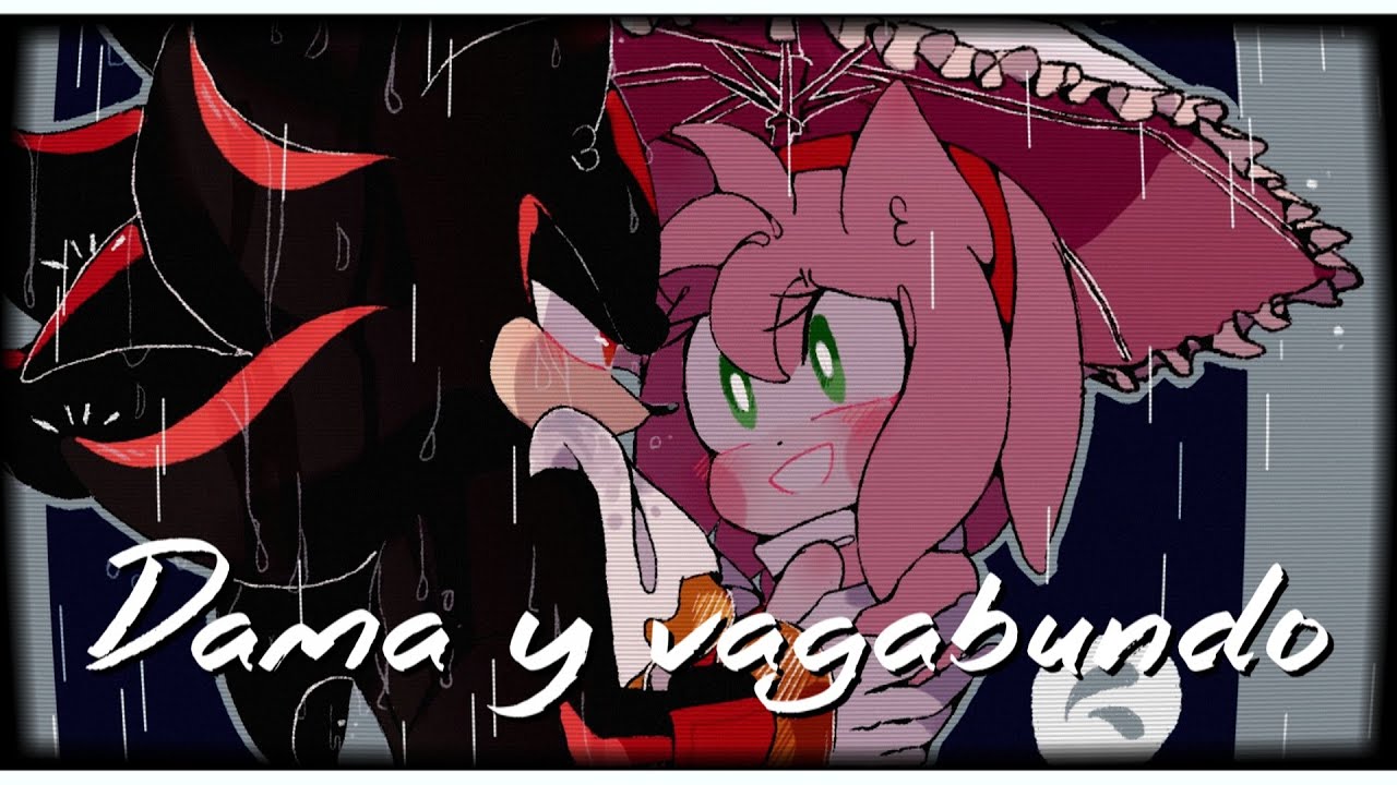 DAMA Y VAGABUNDO[SHADAMY]