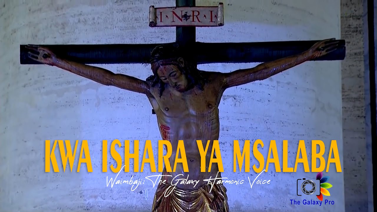 KWA ISHARA YA MSALABA - Traditional