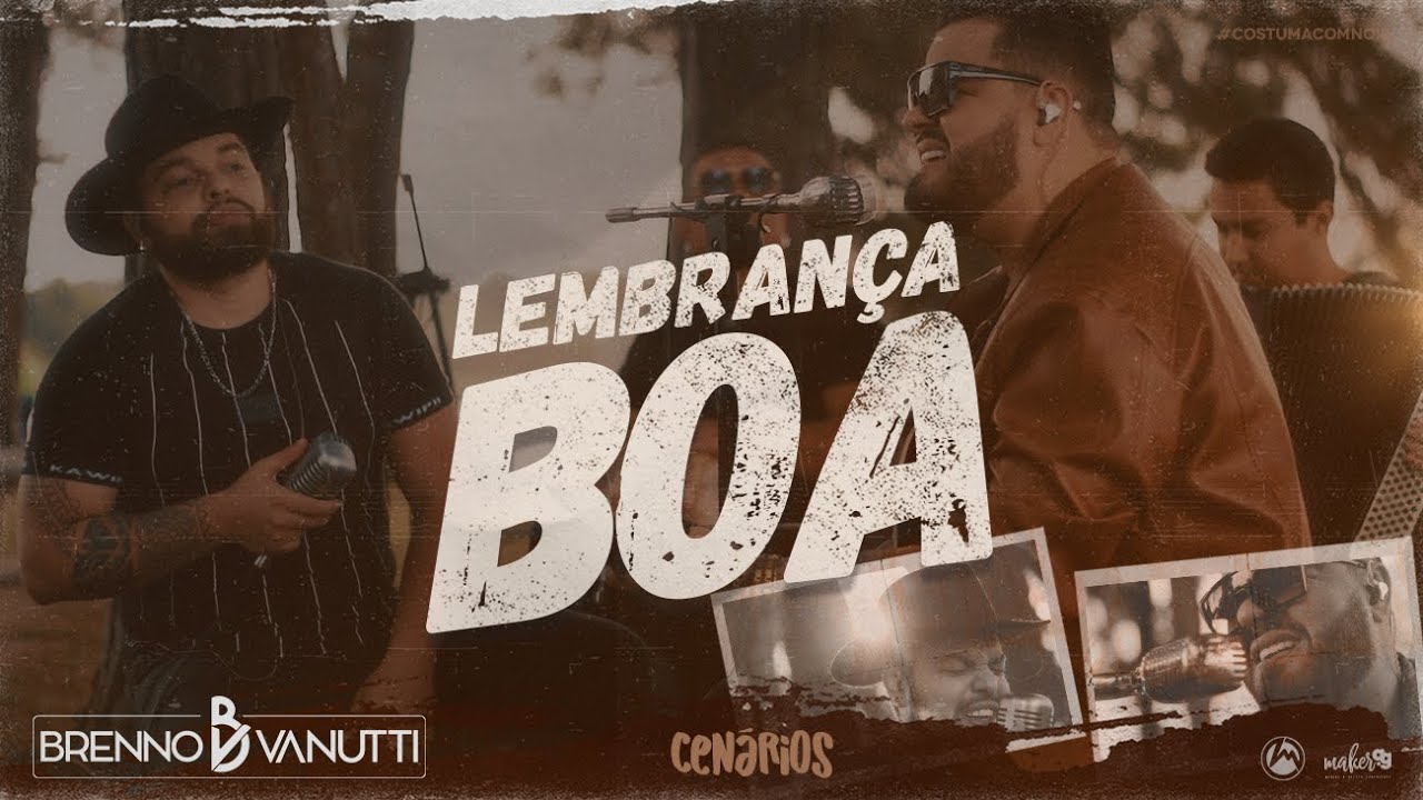 Brenno e Vanutti - Lembran&ccedil;a Boa | Cover
