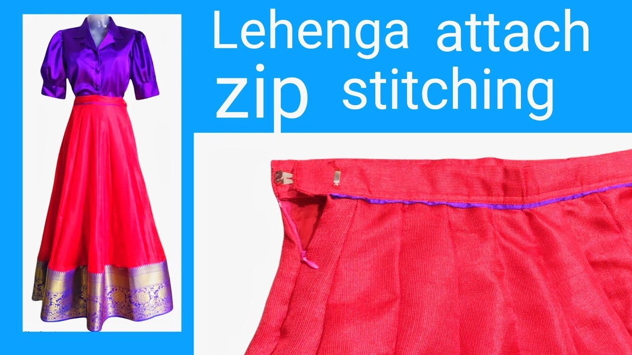 attach zip Patti lehenga stitching