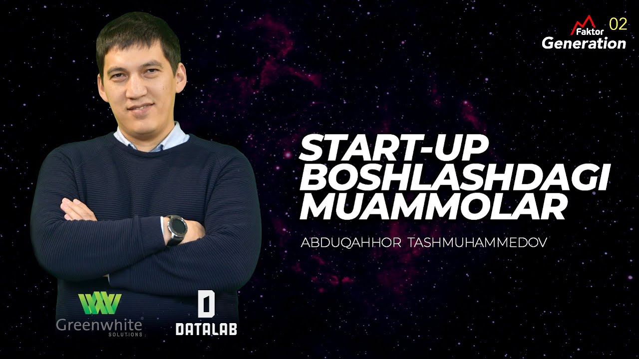 START-UP boshlashdagi muammolar