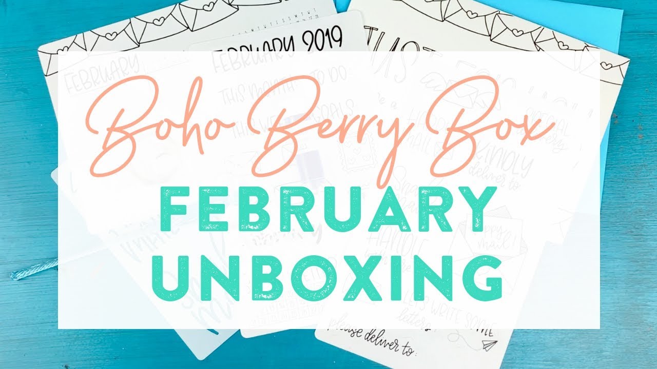 Boho Berry Box: February, 2019 Unboxing!