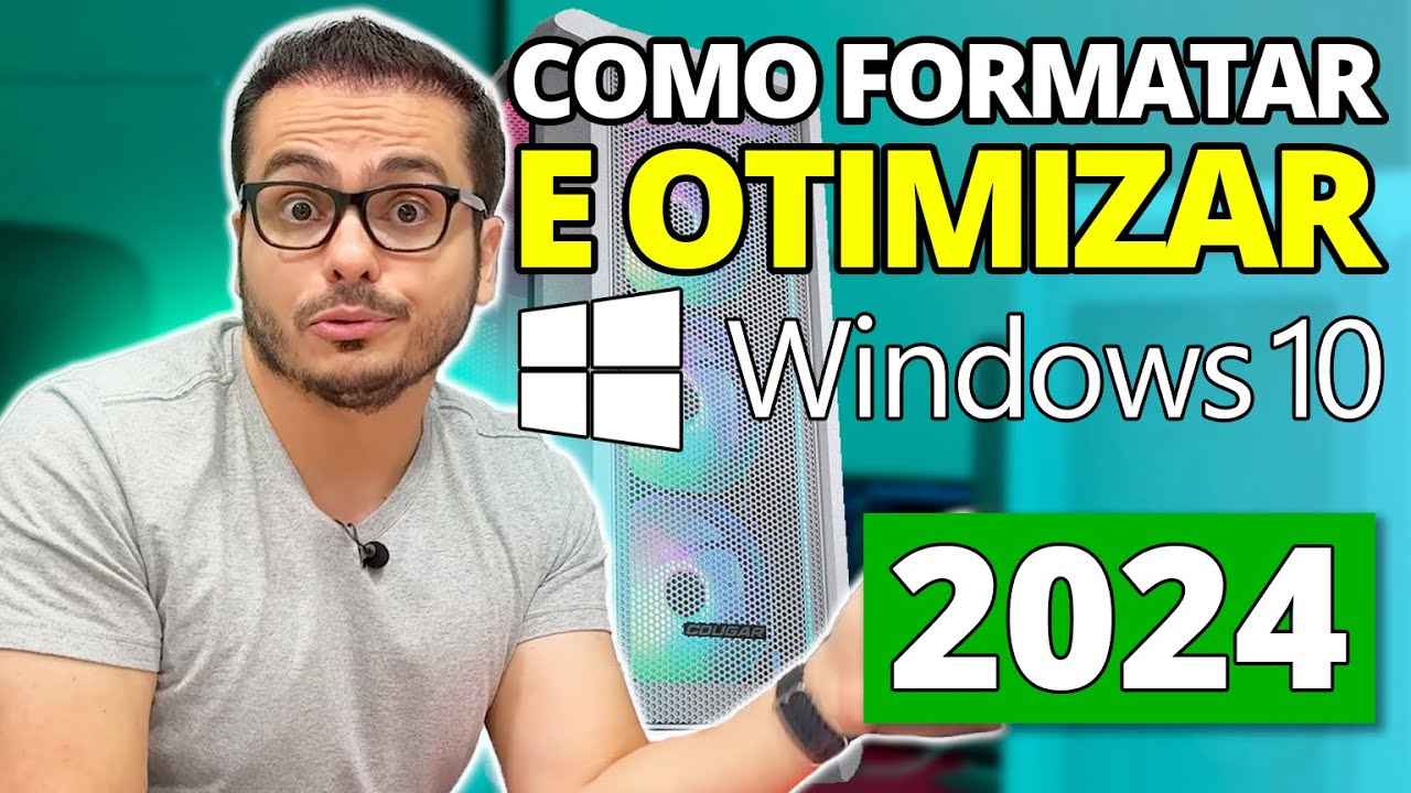 TUTORIAL COMO FORMATAR E OTIMIZAR O WINDOWS 10 NO SEU PC - PC GAMER DE 3000 REAIS FICANDO PERFEITO