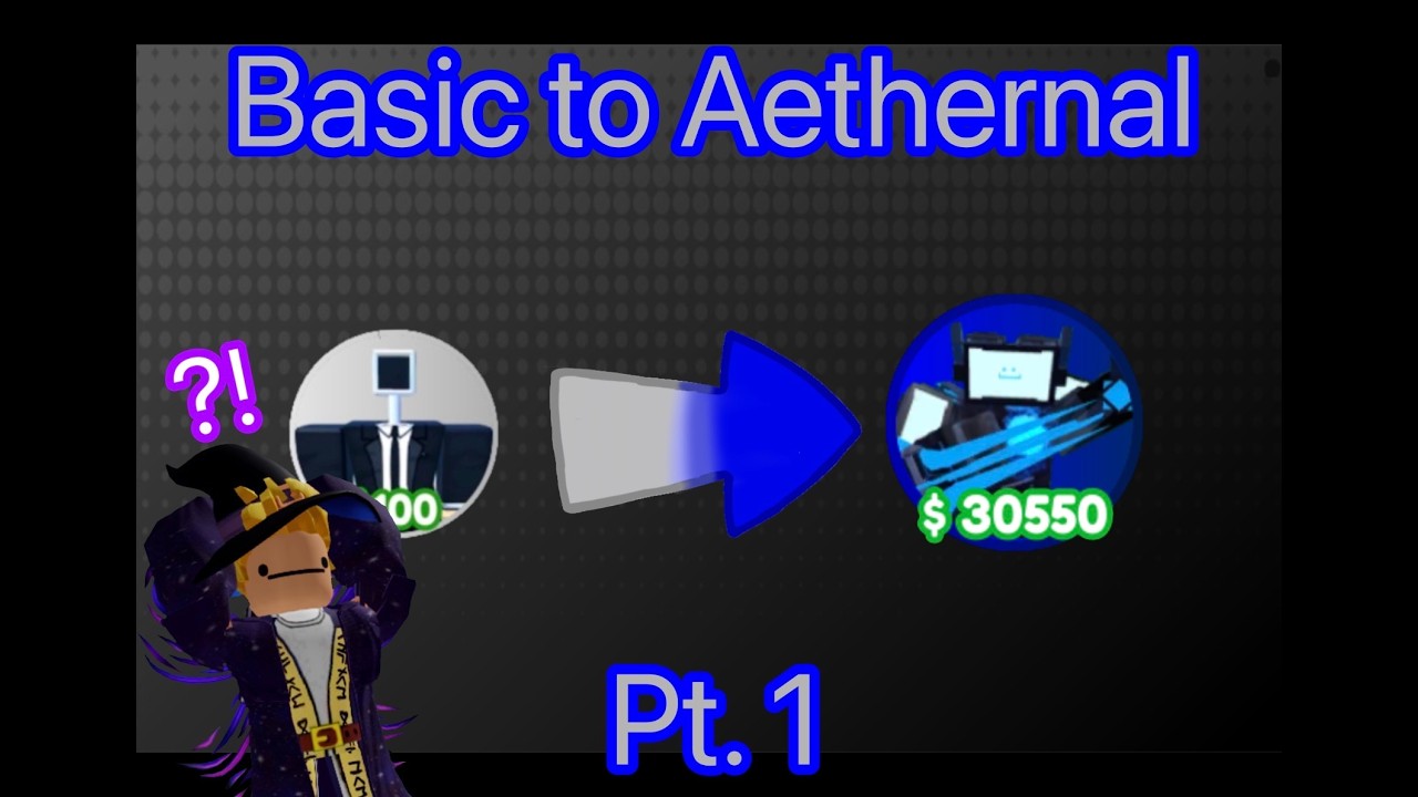 Basic to Aethernal pt.1 (BTTD)
