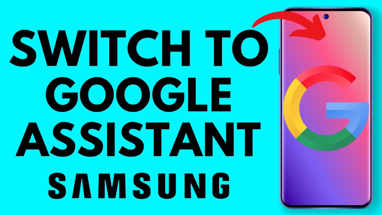 How to Switch Back to Google Assistant from Gemini on Samsung