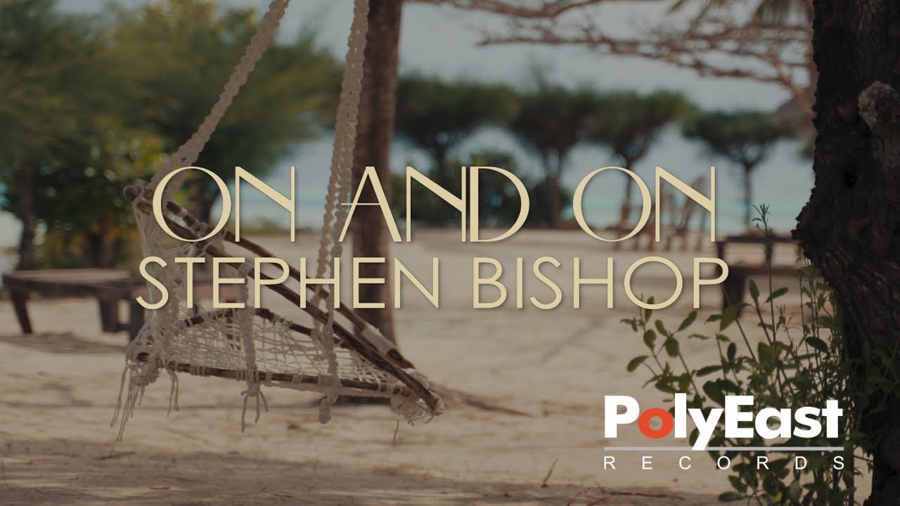 Stephen Bishop - On And On (Official Lyric Video)