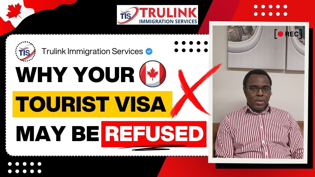 WHY YOUR TOURIST VISA MAY BE REFUSED