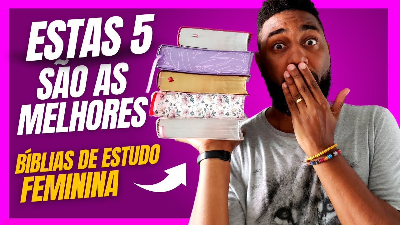 🔴AS 5 MELHORES BÍBLIAS DE ESTUDO FEMININA? - Qual melhor Bíblia Estudo Feminina? | Flávio Sacramento
