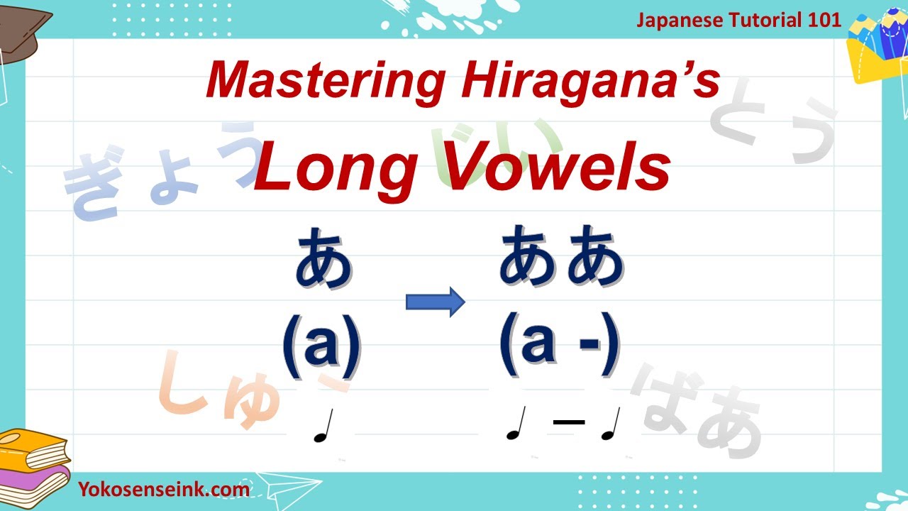 Japanese 101 Lesson 6: Long Vowels: ああ、まあ、とう、ぎょう、なあ、、、