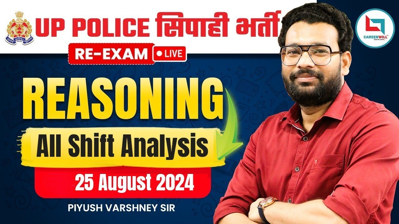 UP Police Constable 2024 | Reasoning |   25 August All Shift Analysis |  Piyush Varshney Sir