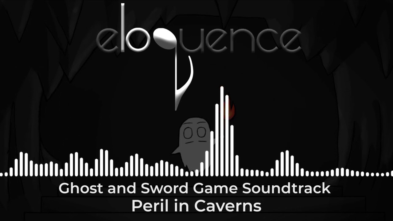 Ghost and Sword Soundtrack - Peril in Caverns by Eloquence Music